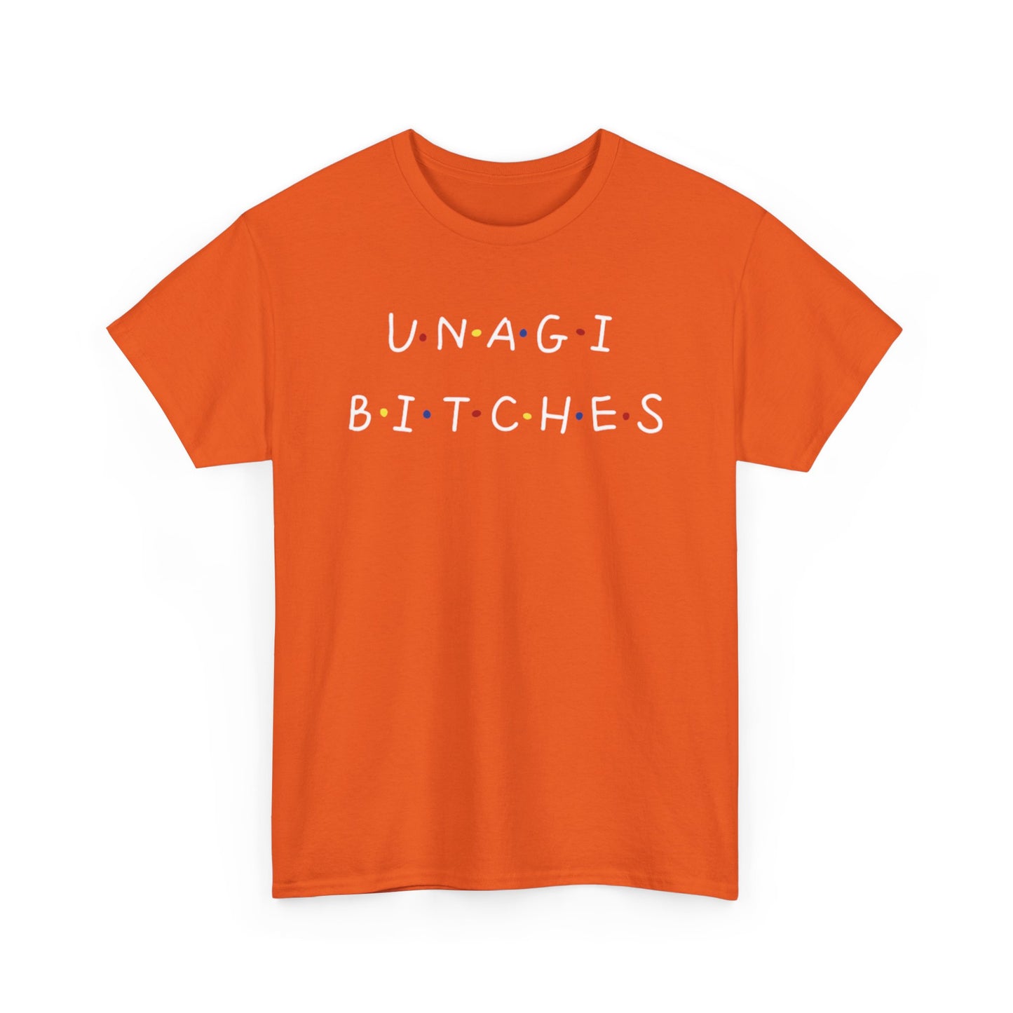Unagi Bitches Graphic Tee — Funny Sushi-Inspired Quote T-Shirt