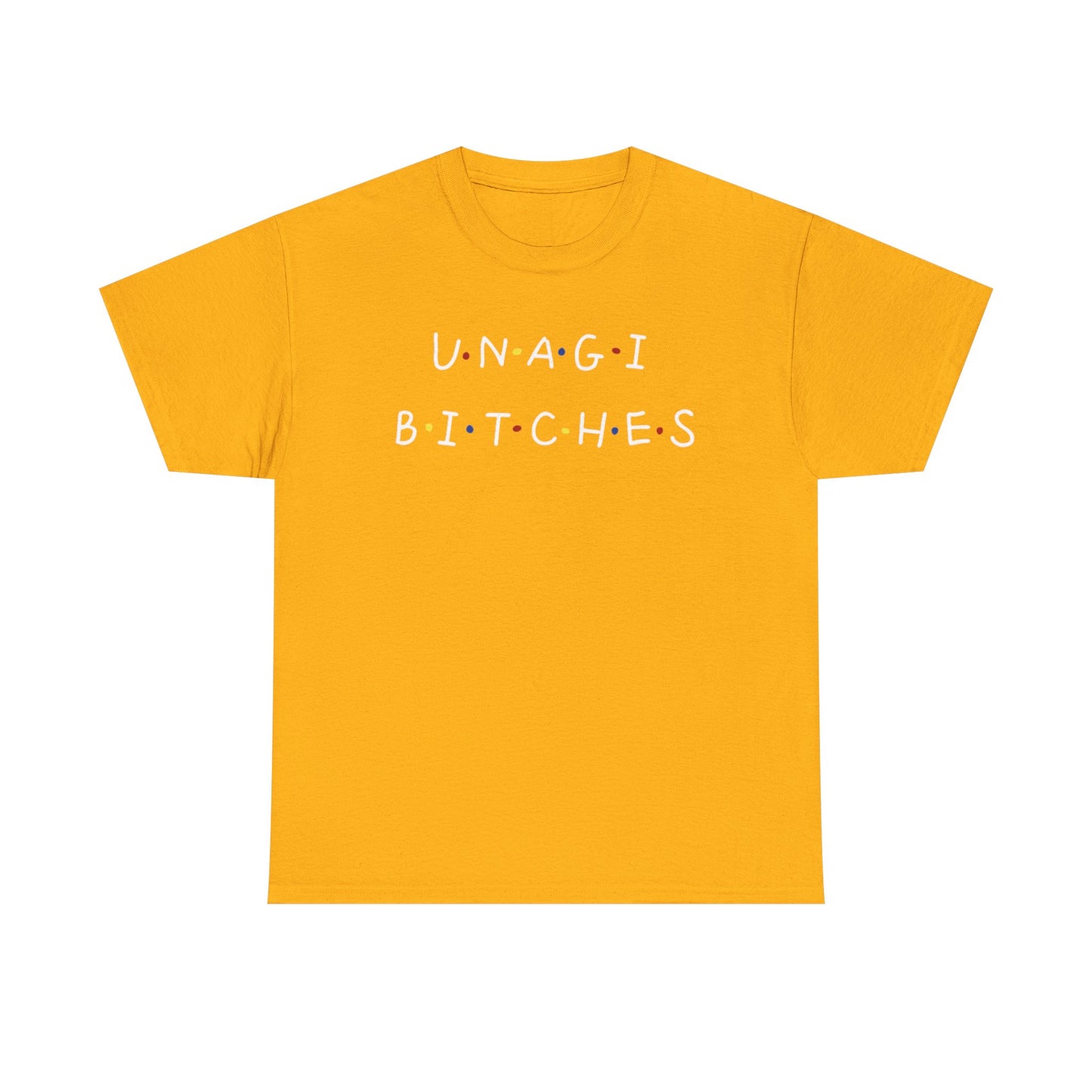 Unagi Bitches Graphic Tee — Funny Sushi-Inspired Quote T-Shirt