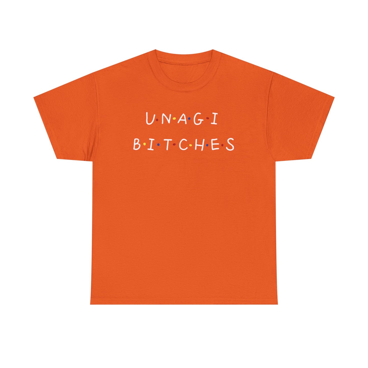 Unagi Bitches Graphic Tee — Funny Sushi-Inspired Quote T-Shirt